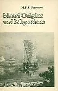 E-Book (epub) Maori Origins and Migrations von M. P. K. Sorrenson