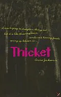 E-Book (epub) Thicket von Anna Jackson