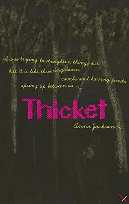E-Book (epub) Thicket von Anna Jackson