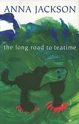 E-Book (pdf) Long Road to Teatime von Anna Jackson