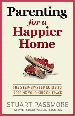 E-Book (epub) Parenting for a Happier Home von Stuart Passmore