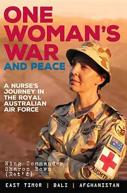 E-Book (epub) One Woman's War and Peace von Wing Commander Sharon Bown (Retd)