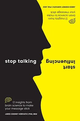 E-Book (epub) Stop Talking, Start Influencing von Jared Cooney Horvath
