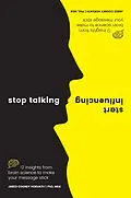 E-Book (pdf) Stop Talking, Start Influencing von Jared Cooney Horvath