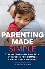 eBook (epub) Parenting Made Simple de Sarah Hughes