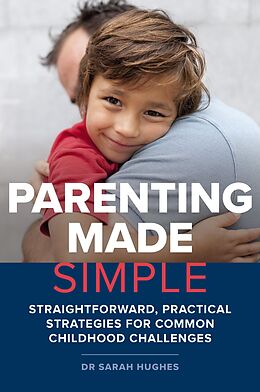 eBook (epub) Parenting Made Simple de Sarah Hughes