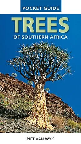 E-Book (epub) Pocket Guide to Trees of Southern Africa von Piet van Wyk