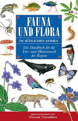 E-Book (epub) Fauna und Flora Im Südlichen Afrika von Vincent Carruthers