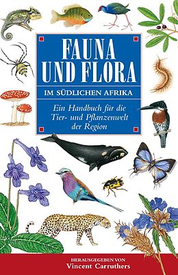 E-Book (pdf) Fauna und Flora Im Südlichen Afrika von Vincent Carruthers