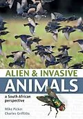 E-Book (pdf) Alien and Invasive Animals von Mike Picker