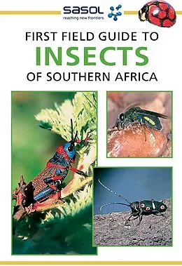 E-Book (epub) Sasol First Field Guide to Insects of Southern Africa von Alan Weaving
