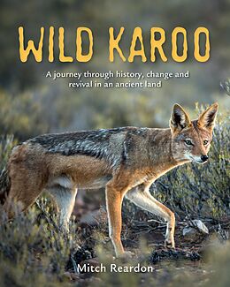 E-Book (epub) Wild Karoo von Mitch Reardon