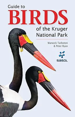 E-Book (epub) Sasol Guide to Birds of the Kruger National Park von Warwick Tarboton