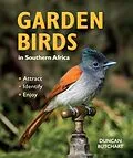 E-Book (epub) Garden Birds in Southern Africa von Duncan Butchart