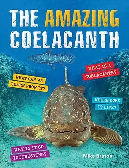 E-Book (epub) The Amazing Coelacanth von Mike Bruton