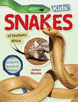 E-Book (epub) Kids' snakes of Southern Africa von Johan Marais