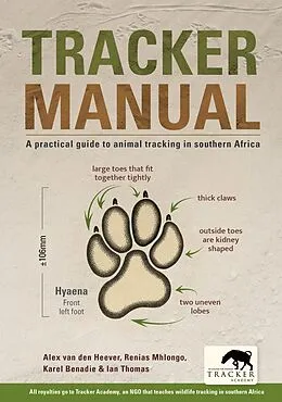E-Book (epub) Tracker Manual von Alex van den Heever, Renias Mhlongo, Karel 'Pokkie' Benadie