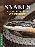 E-Book (epub) Snakes and other reptiles of Kruger von Johan Marais, Luke Kemp