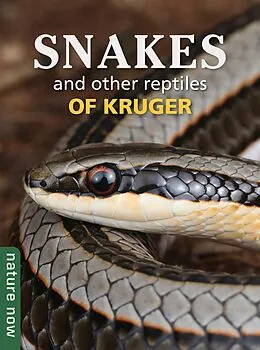 E-Book (epub) Snakes and other reptiles of Kruger von Johan Marais, Luke Kemp