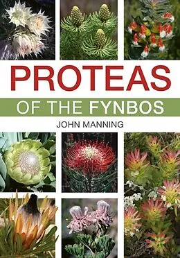 E-Book (epub) Proteas of the Fynbos von John Manning