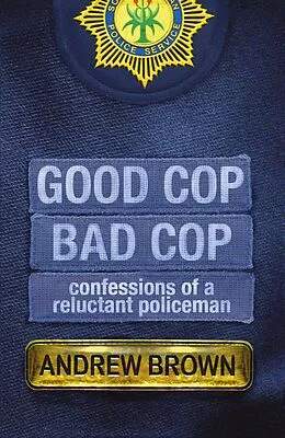 E-Book (epub) Good Cop, Bad Cop von Andrew Brown