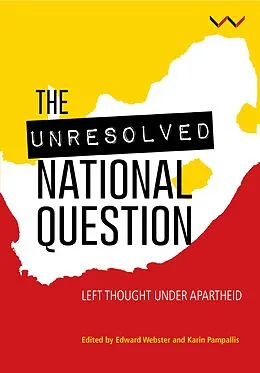 E-Book (epub) The Unresolved National Question in South Africa von C A Thomas, A R Zinn, Siphamandla Zondi