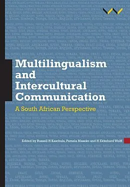 E-Book (epub) Multilingualism and Intercultural Communication von Nompumelelo Frans, Wanga Gambushe, Eunice Ivala