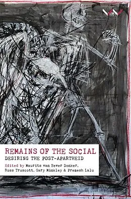 E-Book (epub) Remains of the Social von Mari Ruti, Jaco Barnard-Naude, Annemarie Lawless