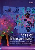 E-Book (epub) Acts of Transgression von Massa Lemu, Nomusa Makhubu, Bettina Malcomess