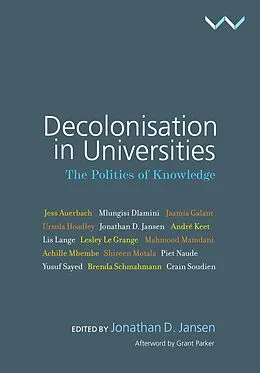 E-Book (epub) Decolonisation in Universities von Lis Lange, Mahmood Mamdani, Mlungisi Dlamini