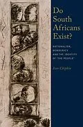 E-Book (epub) Do South Africans Exist? von Ivor Chipkin