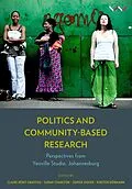 E-Book (epub) Politics and Community-Based Research von Ophélie Arrazouaki, William Dewar, Sally Gaule
