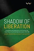 E-Book (epub) Shadow of Liberation von Vishnu Padayachee, Robert van Niekerk