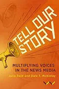 E-Book (epub) Tell Our Story von Julie Reid, Dale T McKinley