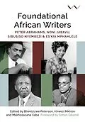 E-Book (epub) Foundational African Writers von Simon Gikandi, Anne-Maria Makhulu, Athambile Masola