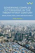 E-Book (epub) Governing Complex City-Regions in the Twenty-First Century von Philip Harrison