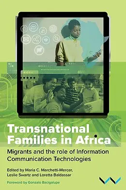 E-Book (epub) Transnational Families in Africa von Sonto Madonsela, Lactricia Maja, Risuna Mathebula
