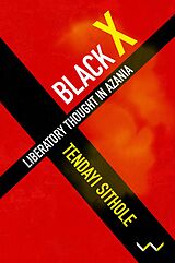 eBook (epub) Black X de Tendayi Sithole