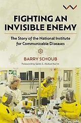 Couverture cartonnée Fighting an Invisible Enemy de Barry Schoub