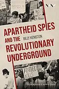 E-Book (epub) Apartheid Spies and the Revolutionary Underground von Billy Keniston