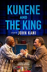 E-Book (epub) Kunene and the King von John Kani