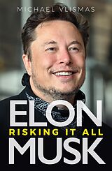 eBook (epub) Elon Musk de Michael Vlismas