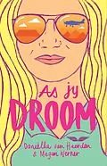 E-Book (epub) As jy Droom von Daniëlla van Heerden