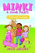 E-Book (epub) Minki en haar maats: Pret met 'n ponie von Jaco Jacobs