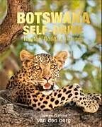 Livre Relié Botswana Self-Drive de James Gifford