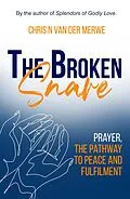 E-Book (epub) The broken snare von Chris N van der Merwe