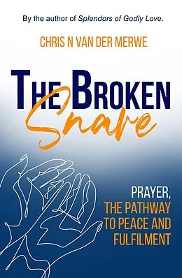 E-Book (epub) The broken snare von Chris N van der Merwe
