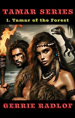 E-Book (epub) Tamar of the Forest von Gerrie Radlof, Pieter Haasbroek