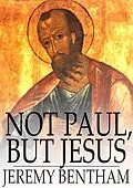 E-Book (epub) Not Paul, but Jesus von Jeremy Bentham