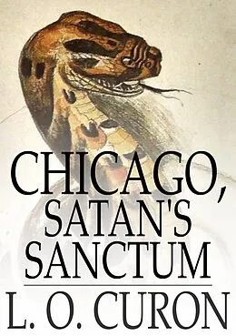 E-Book (epub) Chicago, Satan's Sanctum von L. O. Curon